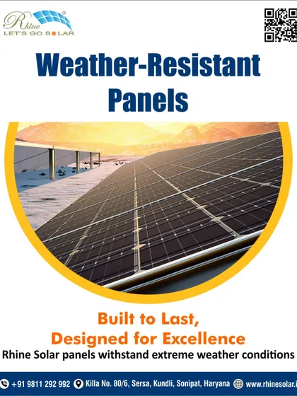 My weather-resistant panels are built to last and designed for excellence. They can withstand extreme weather conditions, ensuring you have a reliable source of power year-round.