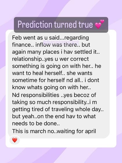 A client confirms that my predictions for February regarding finances, relationship healing, and new responsibilities were all accurate. I'm here to provide a heads-up on the energies you can expect each month.