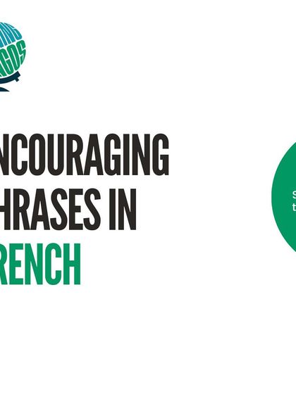 Looking for some motivation? Here are some of my favorite encouraging phrases in French to help you stay positive on your language learning journey.