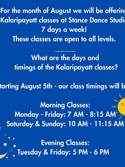 Our detailed schedule for the month of August, with Kalaripayattu classes offered 7 days a week, in both morning and evening slots.