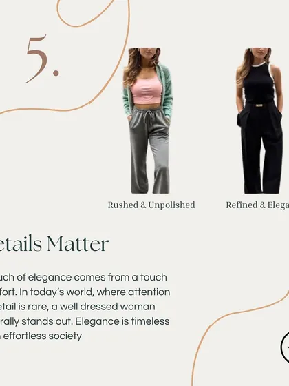 Elegance is found in the details. In a world of effortless trends, a woman who pays attention to the small things, from stitching to accessories, naturally stands out.