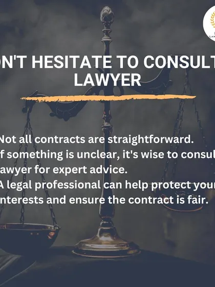 An infographic reminding you not to hesitate when consulting a lawyer. A legal professional can protect your interests and ensure any contract or agreement is fair and clear.