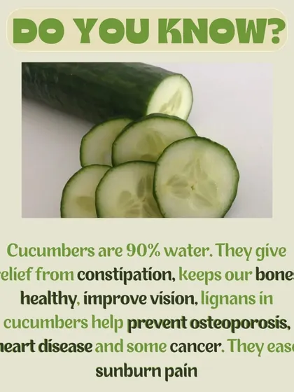 Did you know cucumbers are 90% water? They are great for relieving constipation, keeping bones healthy, and can even help soothe sunburn pain.