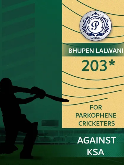 A double century for Bhupen Lalwani, who scored an incredible 203 not out for Parkophene Cricketers, showcasing his exceptional batting form.