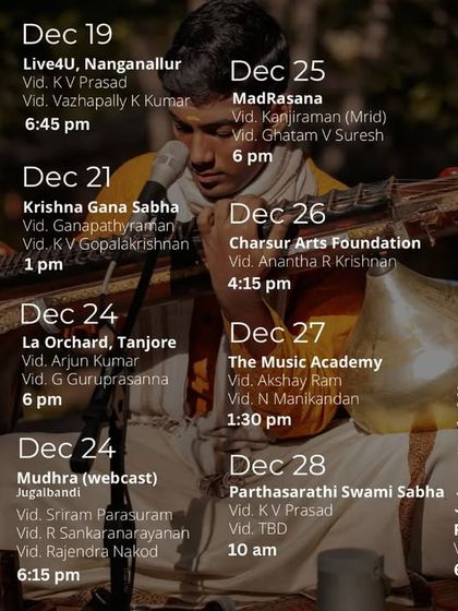 My music season schedule for 2022, with a few updates. The Margazhi season is always dynamic.