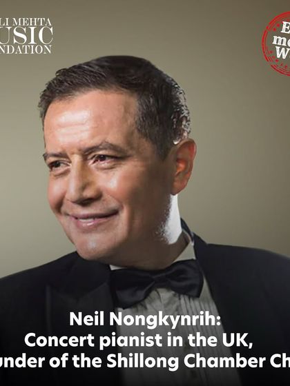 A profile of the late Neil Nongkynrih, a brilliant concert pianist and founder of the Shillong Chamber Choir, whose work spanned both Western and Indian musical traditions.