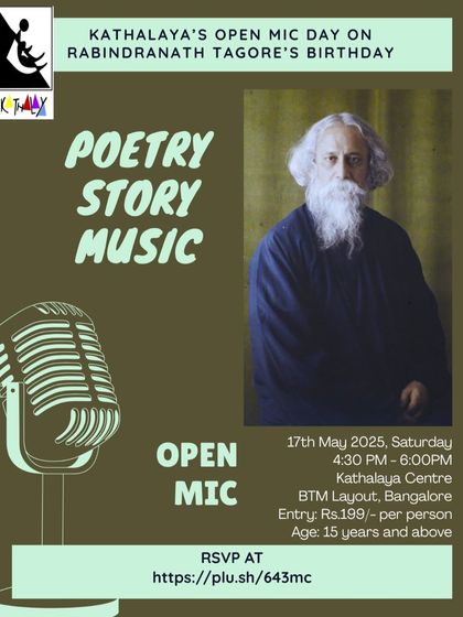 A final poster for our Tagore Open Mic, emphasizing the literary and poetic nature of the evening.