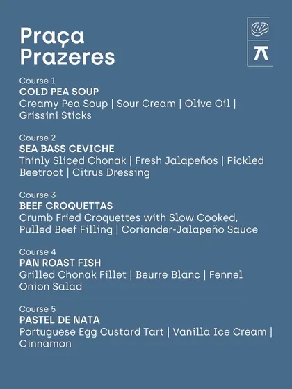 The non-vegetarian five-course menu for the Praça Prazeres pop-up, including signatures like Beef Croquettas and Pan Roast Fish.