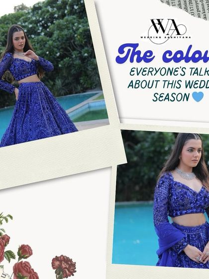 An infographic-style post highlighting the "it" color of the season, Electric Blue. This shows why this bold color is a statement choice for modern weddings.