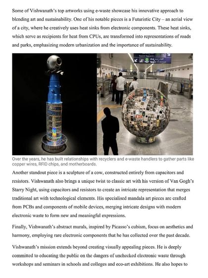 This image from an Indian Express article highlights some of my top artworks. It features 'Futuristic City', a sculpture made of mobile phone components, and my e-waste version of Van Gogh's 'Starry Night'.