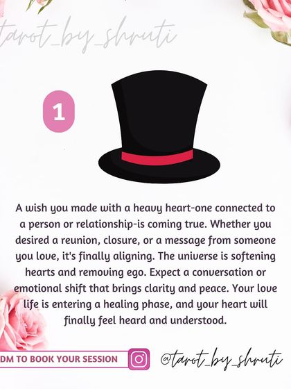 A wish you made is coming true. This reading reveals if a wish related to a relationship, career recognition, or emotional healing and peace of mind is about to manifest.