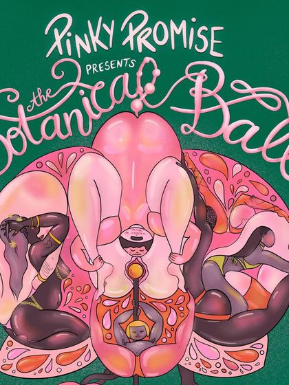 The beautiful, intricate artwork for the Pinky Promise Botanical Ball. This event was all about sensuality and enchantment, and the visuals set the stage perfectly.