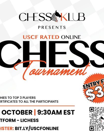 The poster for our USCF Rated Online Chess Tournament, offering players a chance to compete for official ratings from anywhere in the world.