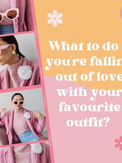 What do you do if you're falling out of love with your favorite outfit? This guide will give you tips on how to restyle it or let it go consciously.