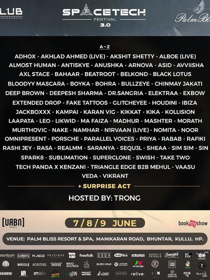 The absolutely stacked lineup for Spacetech Festival 3.0 in Kullu. Three days of non-stop music in the Himalayas.