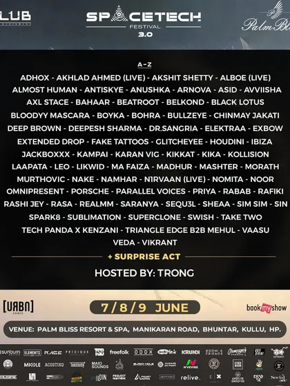 The absolutely stacked lineup for Spacetech Festival 3.0 in Kullu. Three days of non-stop music in the Himalayas.