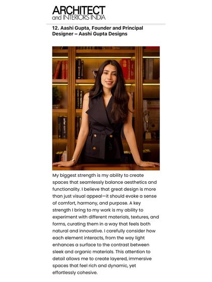 I was honored to be featured in Architect and Interiors India, where I discussed my strength in creating spaces that seamlessly balance aesthetics and functionality. For me, great design must evoke comfort, harmony, and purpose.