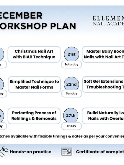 Our December workshop plan is packed with opportunities to perfect your skills. Choose from Christmas Nail Art, Baby Boomer techniques, Soft Gel Extensions, and more, with flexible timings available.