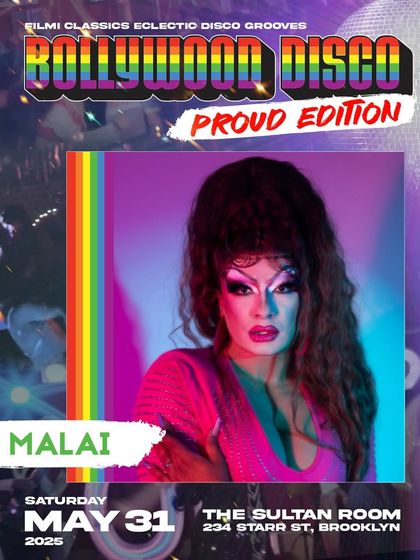 Highlighting the amazing drag artist Malai for our Proud Edition lineup. My event curation is focused on showcasing the diverse and brilliant talent within the queer desi performance scene.