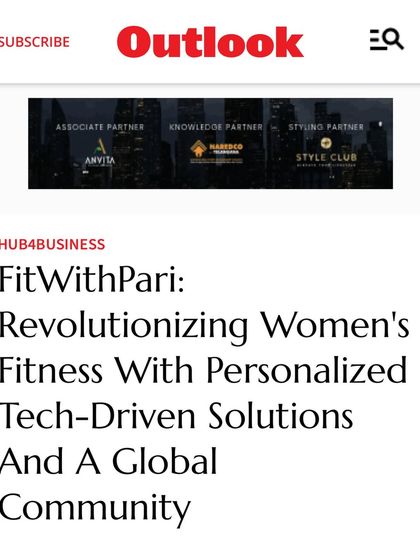 The headline from the Outlook India feature. It's amazing to see our vision for personalized, tech-driven fitness for women being shared on such a large platform.