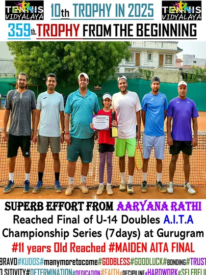 Superb effort from 11-year-old Aaryana Rathi, reaching her maiden AITA final in the U-14 Doubles Championship Series at Gurugram.