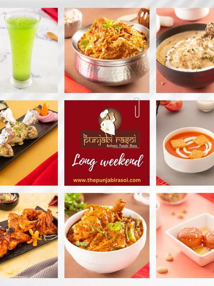 Make sure you get your delicious dose of Punjabi delicacies this long weekend with this tempting collage.