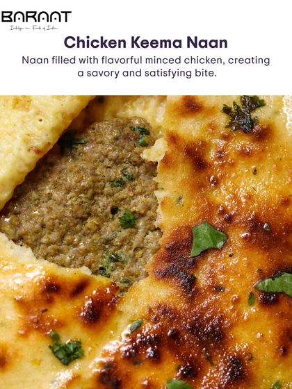Our Chicken Keema Naan is filled with flavourful minced chicken, creating a savoury and satisfying bite that can be a meal in itself.