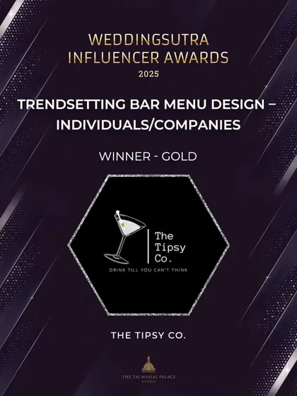 Our commitment to creativity and excellence has been recognized by the industry. We are proud to have won the Gold award for 'Trendsetting Bar Menu Design' at the WeddingSutra Influencer Awards, a testament to our passion for innovation.