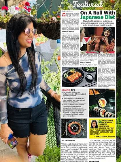 It was an honor to be featured in the Deccan Chronicle to share my perspective on the Japanese diet. It shows that the principles of mindful eating, balance, and using simple, gut-friendly meals are universal. Much of this wisdom is already present in our own Indian food culture, and I love bringing that to the forefront.