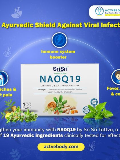 This is your Ayurvedic shield against viral infections. The image showcases NAOQ19 by Sri Sri Tattva, a potent blend of 19 Ayurvedic ingredients clinically tested to strengthen immunity and fight body aches, fever, and cough.