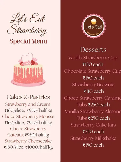 Here is the special menu I offer during strawberry season. It lists all the delicious options available, from cakes and pastries by the slice to dessert tubs and brownies, all featuring fresh strawberries.