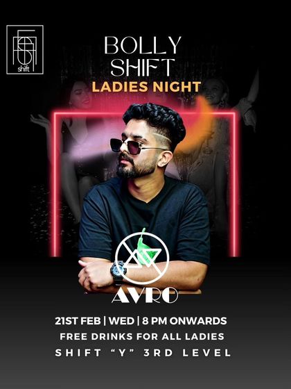 BollyShift Ladies Night at Shift, HSR. A dedicated Bollywood night just for the ladies.