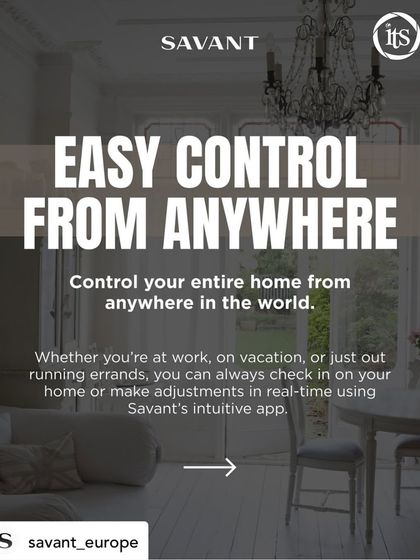 The Savant Pro app gives you easy control from anywhere in the world. Whether at work or on vacation, you can check in on your home and make real-time adjustments.