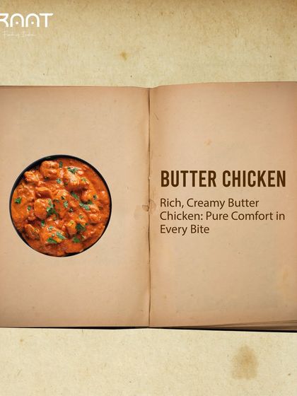 The story of our Butter Chicken, a dish of pure comfort. This image from our recipe book shows our commitment to authentic preparation.