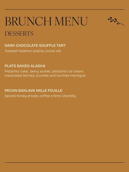 The dessert menu for one of our brunch events, featuring a Plats Baked Alaska and a Pecan Baklava Mille Feuille.