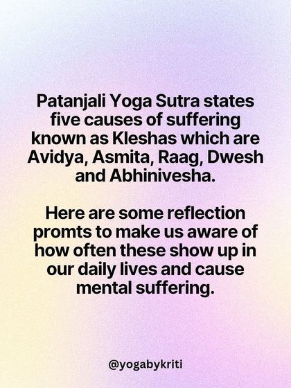 An introduction to the five Kleshas from Patanjali's Yoga Sutras: Avidya (ignorance), Asmita (ego), Raag (attachment), Dwesha (aversion), and Abhinivesha (fear of death).