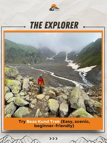 Are you an Explorer? The Beas Kund trek is easy, scenic, and beginner-friendly, perfect for exploring the mountains for the first time.