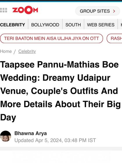A screenshot from a Zoom article detailing the dreamy Udaipur wedding of Taapsee Pannu, where I was the choreographer for the sangeet.
