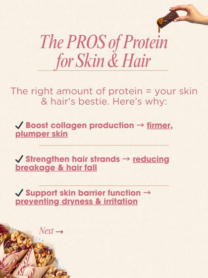 The right amount of protein is your hair's best friend. It strengthens hair strands to reduce breakage and hair fall, and also boosts collagen production for healthier skin and scalp.