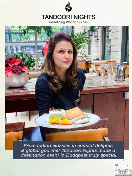 Our food stylist Sakshi Tuli at a destination event in Budapest. We brought a taste of India, from coastal delights to global gourmet, to make the event truly special.