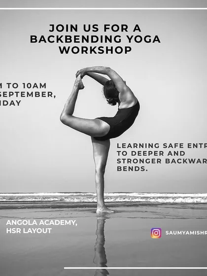 This is an announcement for one of my recent backbending workshops in HSR Layout. Keep an eye out for these, as I host themed sessions across Bangalore focusing on specific skills like deeper, stronger backward bends.