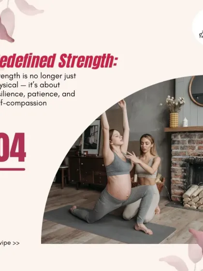 Motherhood redefined strength for me. It's no longer just physical; it's about resilience, patience, and self-compassion. This is the strength we cultivate in our practice.