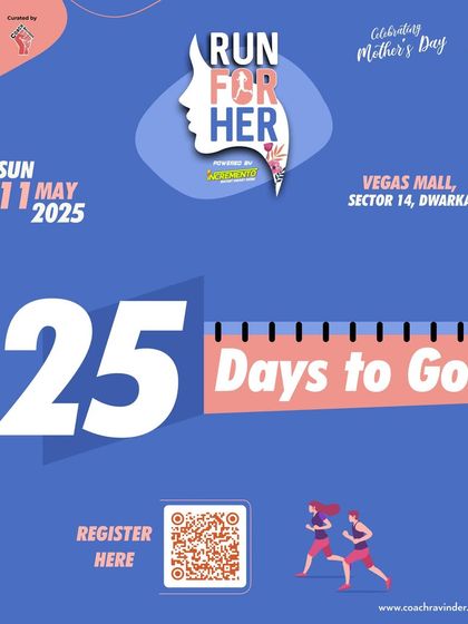 25 days to go for the Run For Her 2025. Register now and be part of the celebration.