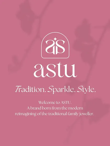 Tradition. Sparkle. Style. This is the essence of Astu, a brand born from the modern reimagining of the traditional family jeweller.