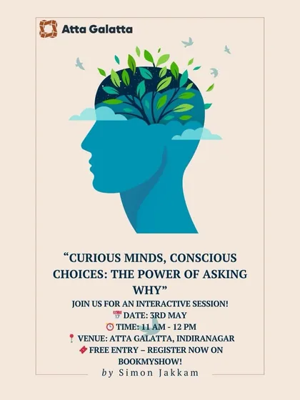 Poster for an interactive session on critical thinking titled 'Curious Minds, Conscious Choices'.