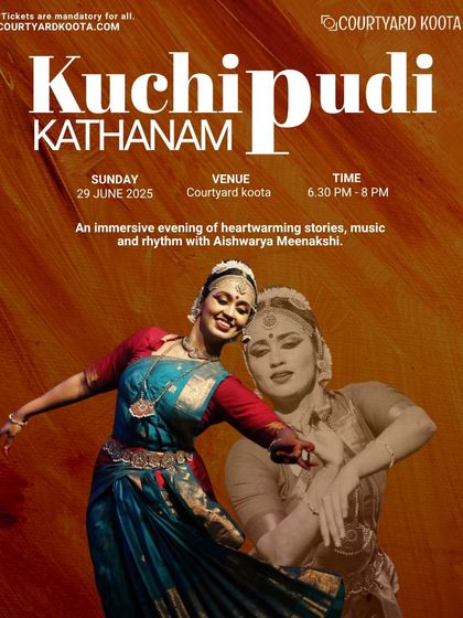 The poster for 'Kuchipudi Kathanam', a dance recital by Aishwarya Meenakshi. The evening was a vibrant blend of traditional and contemporary Kuchipudi choreographies, showcasing the grace and rhythm of this classical form.