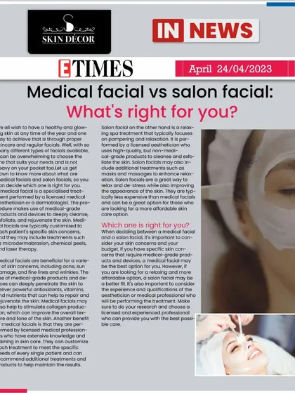 I was featured in Etimes explaining the difference between a medical facial and a regular salon facial. This is important because what I do is not a temporary fix. It's a science-backed, medical-grade procedure for real skin improvement.