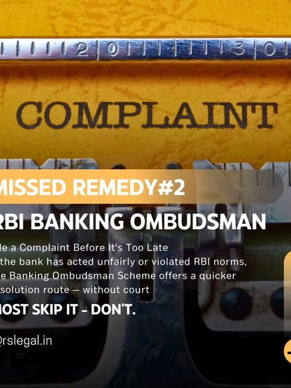The second missed remedy is filing a complaint with the RBI Banking Ombudsman. If a bank has acted unfairly, this offers a quicker resolution route without going to court.