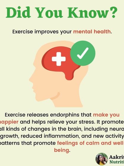 Exercise is not just for your body, it's for your mind too. It releases endorphins that make you happier and relieve stress. Even a short walk can promote feelings of calm and well-being.