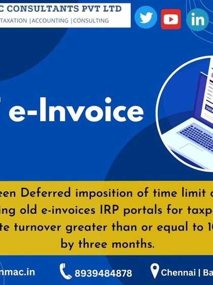 The government has deferred the imposition of a 7-day time limit for reporting old e-invoices for taxpayers with a turnover of 100 crores or more. I keep track of these deferments to provide my clients with the most current compliance information.